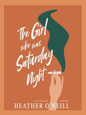 cover image of The Girl Who Was Saturday Night